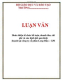 Luận văn đề tài :  Hoàn thiện tổ chức kế toán, doanh thu, chi phí và xác định kết quả kinh doanh tại công ty cổ phần Long Hầu – GPI