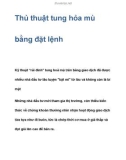 Thủ thuật tung hỏa mù bằng đặt lệnh