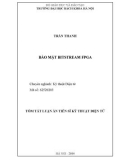 Tóm tắt Luận án Tiến sĩ Kỹ thuật điện tử: Bảo mật bitstream FPGA