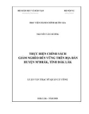 Luận văn Thạc sĩ Quản lý công: Thực hiện chính sách giảm nghèo bền vững trên địa bàn huyện M'Đrắk, tỉnh Đắk Lắk