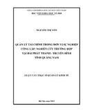 Luận văn Thạc sĩ Quản lý kinh tế: Quản lý tài chính trong đơn vị sự nghiệp công lập - Nghiên cứu trường hợp Đài Phát thanh - Truyền hình tỉnh Quảng Nam