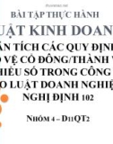 Bài tập thực hành: Luật kinh doanh - Phân tích các quy định về bảo vệ cổ đông/ thành viên thiểu số trong công ty theo luật doanh nghiệp và nghị định 102