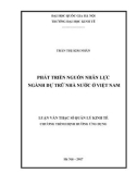 Luận văn Thạc sĩ Quản lý kinh tế: Phát triển nguồn nhân lực ngành Dự trữ Nhà nước ở Việt Nam