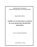 Luận văn Thạc sĩ Kinh tế: Nghiên cứu sự hài lòng của khách du lịch nội địa đối với điểm đến Khánh Hòa