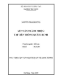 Tóm tắt luận văn Thạc sĩ Quản trị kinh doanh: Kế toán trách nhiệm tại Viễn Thông Quảng Bình