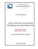Luận văn Thạc sĩ Quản lý kinh tế: Quản lý nhà nước về du lịch sinh thái trên địa bàn thành phố Đà Nẵng