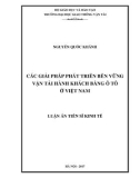 Luận án tiến sĩ Kinh tế: Các giải pháp phát triển bền vững vận tải hành khách bằng ô tô Việt Nam