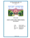 Đề cương Tiểu luận: Chất lượng công trình trong xây dựng