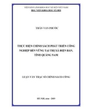 Luận văn Thạc sĩ Chính sách công: Thực hiện chính phát triển công nghiệp bền vững tại thị xã Điện Bàn, tỉnh Quảng Nam