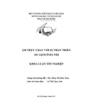 Tóm tắt Khóa luận tốt nghiệp khoa Văn hóa du lịch: Ẩm thực chay với phát triển du lịch ở Hà Nội