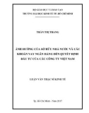 Luận văn Thạc sĩ Kinh tế: Ảnh hưởng của sở hữu Nhà nước và các khoản vay ngân hàng đến quyết định đầu tư của các công ty tại Việt Nam - Trần Thị Trang