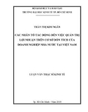 Luận văn Thạc sĩ Kinh tế: Các nhân tố tác động đến việc quản trị lợi nhuận trên cơ sở dồn tích của doanh nghiệp nhà nước tại Việt Nam