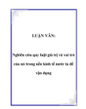 LUẬN VĂN:  Nghiên cứu quy luật giá trị và vai trò của nó trong nền kinh tế nước ta để vận dụng