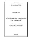 Luận án Tiến sĩ Tôn giáo học: Tôn giáo và công tác tôn giáo ở Hà Nội hiện nay