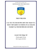 Luận văn Thạc sĩ Kế toán: Các yếu tố ảnh hưởng đến thu nhập của nhân viên khối văn phòng ở các doanh nghiệp tại thành phố Hồ Chí Minh