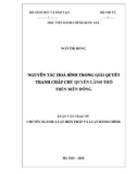 Luận văn Thạc sĩ Luật Hiến pháp và Luật Hành chính: Nguyên tắc hòa bình trong giải quyết tranh chấp chủ quyền lãnh thổ trên biển Đông