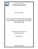 Tóm tắt Luận văn Thạc sĩ Quản trị kinh tế: Quản lý Nhà nước về thu thuế Giá trị gia tăng tại Chi cục thuế huyện Núi Thành