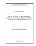 Luận văn thạc sĩ Báo chí học: Vấn đề quảng bá du lịch Đồng bằng sông Cửu Long trên các báo địa phương