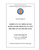 Luận văn Thạc sĩ Kỹ thuật: Nghiên cứu các thông số ảnh hưởng lên độ chính xác của máy biến điện áp cao thế kiểu dung