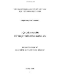 Luận văn Thạc sĩ Luật hình sự và Tố tụng hình sự: Tội giết người từ thực tiễn tỉnh Long An