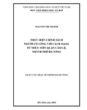 Luận văn Thạc sĩ Chính sách công: Thực hiện chính sách người có công với cách mạng từ thực tiễn quận Cẩm Lệ, thành phố Đà Nẵng