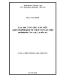 Luận án tiến sĩ Khoa học giáo dục: Dạy học toán cho sinh viên khối ngành kinh tế theo tiếp cận CDIO nhằm đáp ứng chuẩn đầu ra