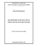 Luận văn Thạc sĩ Văn học: Đặc điểm diễn ngôn trần thuật trong truyện ngắn Hồ Anh Thái
