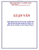 LUẬN VĂN: Hoàn thiện công tác kế toán lập và phân tích Báo cáo kết quả kinh doanh tại Công ty cổ phần vận tải và dịch vụ môi trường Công Lý