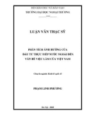 Luận văn Thạc sĩ Kinh tế: Phân tích ảnh hưởng của đầu tư trực tiếp nước ngoài đến vấn đề việc làm của Việt Nam