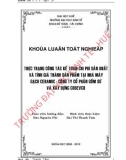 Khóa luận tốt nghiệp: Thực trạng công tác kế toán chi phí sản xuất và tính giá thành sản phẩm tại nhà máy gạch Ceramic – Công ty cổ phần Gốm sứ và Xây dựng Cosevco