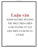 Luận văn: ĐÁNH GIÁ MỘT SỐ CÔNG TÁC THỰC HIỆN CHIẾN LƯỢC Ở CÔNG TY VẬT LIỆU ĐIỆN VÀ DỤNG CỤ CƠ KHÍ