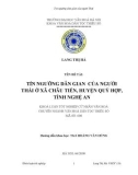 Tóm tắt Khóa luận tốt nghiệp khoa Văn hóa dân tộc thiểu số: Tín ngưỡng dân gian của người Thái ở xã Châu Tiến, huyện Quỳ Hợp, tỉnh Nghệ An