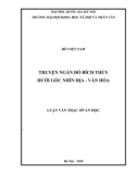 Luận văn Thạc sĩ Văn học: Truyện ngắn Đỗ Bích Thúy dưới góc nhìn địa - văn hóa