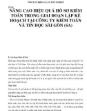 NÂNG CAO HIỆU QUẢ HỒ SƠ KIỂM TOÁN TRONG GIAI ĐOẠN LẬP KẾ HOẠCH TẠI CÔNG TY KIỂM TOÁN VÀ TIN HỌC SÀI GÒN (SA)