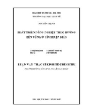 Luận văn Thạc sĩ Kinh tế chính trị: Phát triển nông nghiệp theo hướng bền vững ở tỉnh Điện Biên