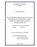 Luận án Tiến sĩ Quản lý giáo dục: Quản lý hệ thống thông tin quản lý giáo dục (EMIS) trong các cơ sở giáo dục đại học - Nghiên cứu trường hợp tại trường Đại học Dược Hà Nội