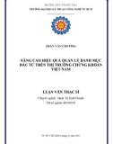 Luận văn Thạc sĩ: Nâng cao hiệu quả quản lý danh mục đầu tư trên thị trường chứng khoán Việt Nam