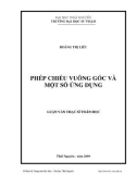 Luận văn: PHÉP CHIẾU VUÔNG GÓC VÀ MỘT SỐ ỨNG DỤNG