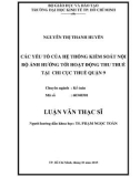 Luận văn Thạc sĩ Kinh tế: Các yếu tố của hệ thống kiểm soát nội bộ ảnh hưởng tới hoạt động thu thuế tại Chi cục Thuế quận 9