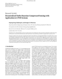 Báo cáo hóa học: Research Article Decentralized Turbo Báo cáo hóa học: Bayesian Compressed Sensing with Application to UWB Systems