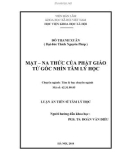 Luận án Tiến sĩ Tâm lý học: Mạt-na thức của phật giáo từ góc nhìn tâm lý học