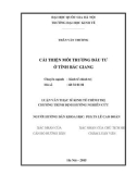 Luận văn Thạc sĩ Kinh tế chính trị: Cải thiện môi trường đầu tư ở tỉnh Bắc Giang