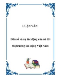 LUẬN VĂN:  Dân số và sự tác động của nó tới thị trường lao động Việt Nam