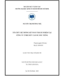 Luận văn Thạc sĩ Kinh tế: Tổ chức hệ thống kế toán trách nhiệm tại Công ty TNHH MTV cao su Dầu Tiếng