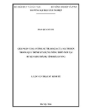 Luận văn Thạc sĩ Kinh tế: Giải pháp tăng cường sự tham gia của người dân trong quá trình xây dựng nông thôn mới tại huyện Kim Thành, tỉnh Hải Dương