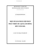 Luận văn: Một số giải pháp góp phần phát triển du lịch Lâm Đồng đến năm 2020