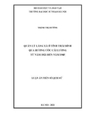 Luận án Tiến sĩ Lịch sử: Quản lý làng xã ở tỉnh Thái Bình qua Hương ước cải lương từ năm 1921 đến năm 1945