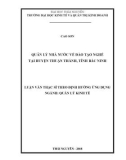 Luận văn Thạc sĩ theo định hướng ứng dụng: Quản lý nhà nước về đào tạo nghề tại huyện Thuận Thành, tỉnh Bắc Ninh