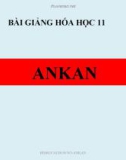 Bài giảng Hóa học 11 bài 25: Ankan