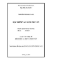 Luận văn Thạc sĩ Khoa học xã hội và nhân văn: Đặc điểm văn xuôi Phi Vân
